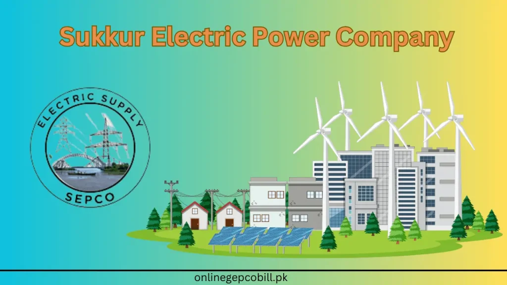 Sukkur Electric Power Company (SEPCO)