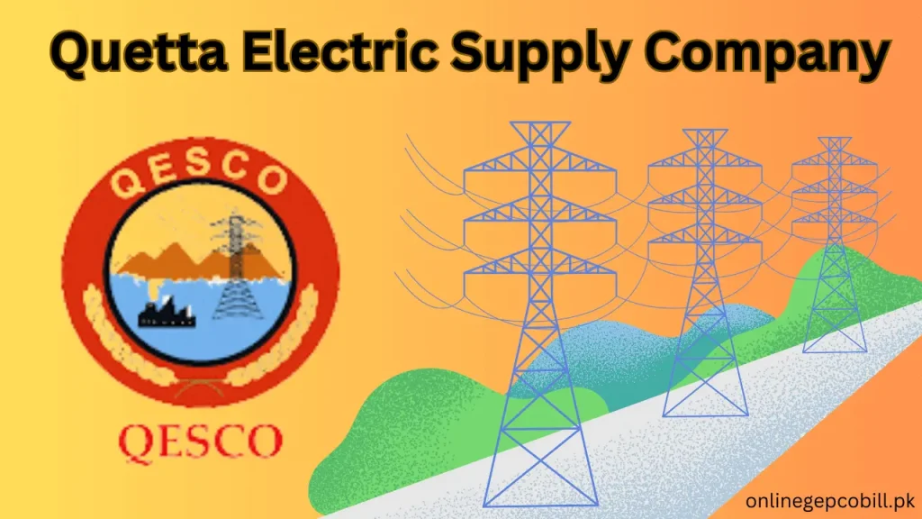 Quetta Electric Supply Company (QESCO)