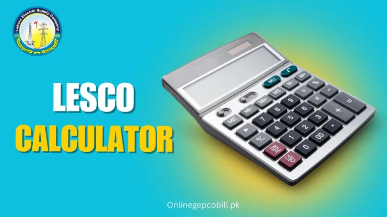 LESCO Bill Calculator 2025