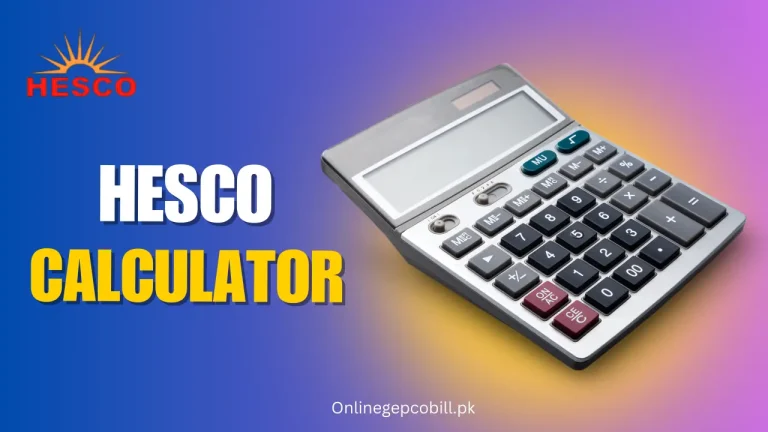 HESCO Bill Calculator 2025