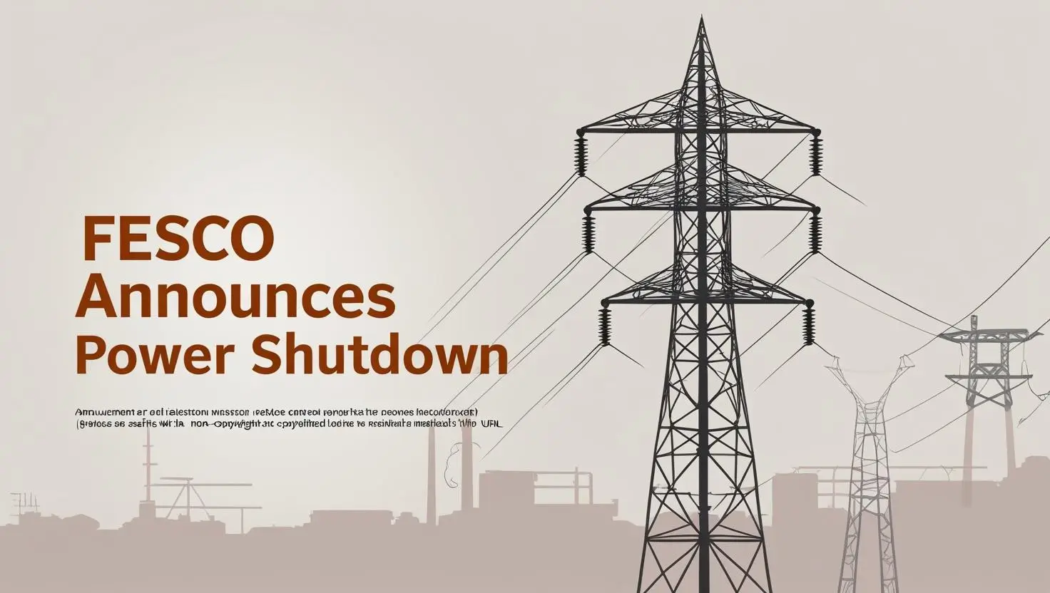 FESCO Announces Power Shutdown 2025