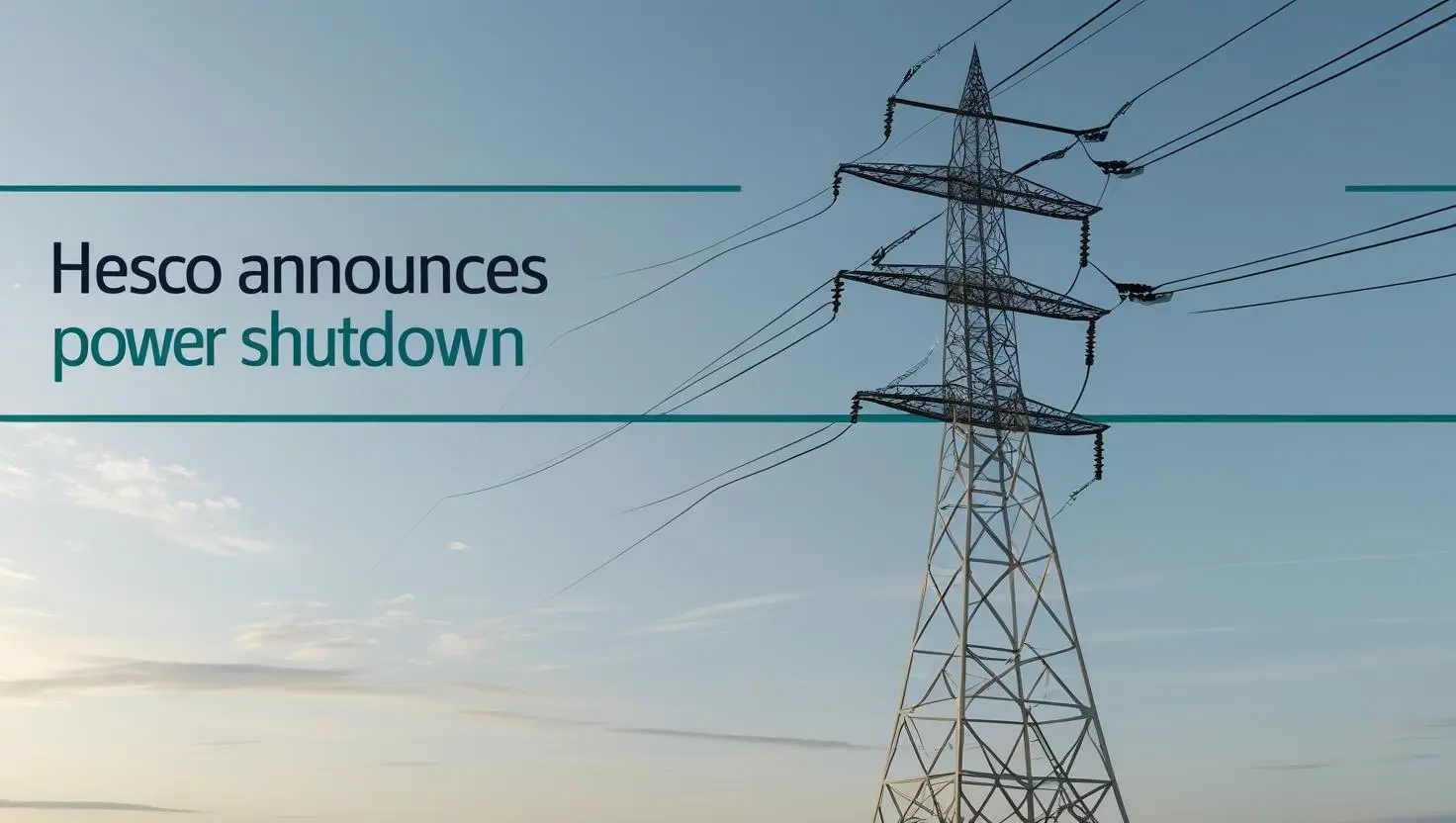 HESCO Announces Power Shutdown 2025